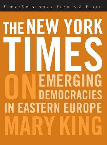 Cover image for The New York Times on Emerging Democracies in Eastern Europe