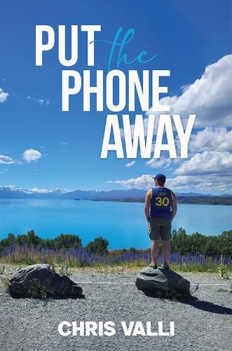 Cover image for Put the Phone Away