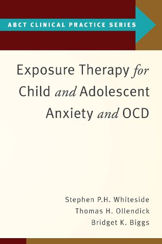 Cover image for Exposure Therapy for Child and Adolescent Anxiety and OCD