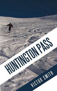 Cover image for Huntington Pass