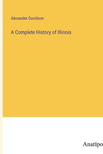 Cover image for A Complete History of Illinois