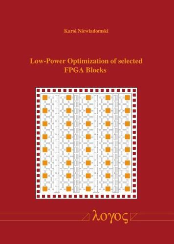 Cover image for Low-Power Optimization of Selected Fpga Blocks