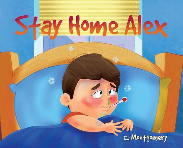 Cover image for Stay Home, Alex