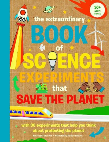 Cover image for The Extraordinary Book of Science Experiments to Save the Planet