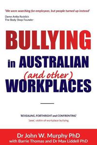 Cover image for Bullying in Australian (and Other) Workplaces