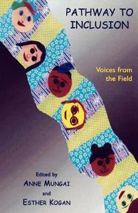 Cover image for Pathway to Inclusion: Voices from the Field