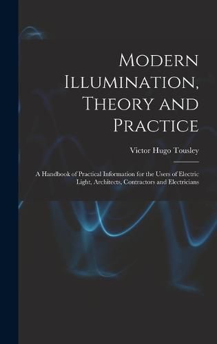 Cover image for Modern Illumination, Theory and Practice