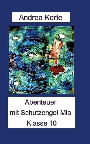 Cover image for Abenteuer mit Schutzengel Mia