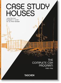 Cover image for Case Study Houses. The Complete CSH Program 1945-1966. 40th Ed.
