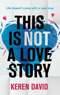 Cover image for This is Not a Love Story