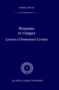 Cover image for Pronoms Et Visages: Lecture d'Emmanuel Levinas