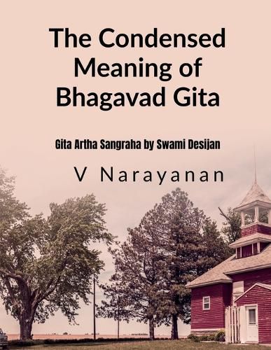 Cover image for The Condensed Meaning of Gita