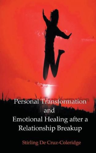 Cover image for Personal Transformation and Emotional Healing after a Relationship Breakup