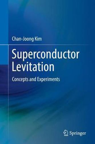 Cover image for Superconductor Levitation: Concepts and Experiments