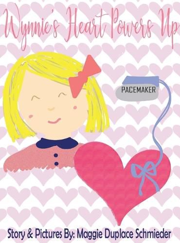 Cover image for Wynnie's Heart Powers Up