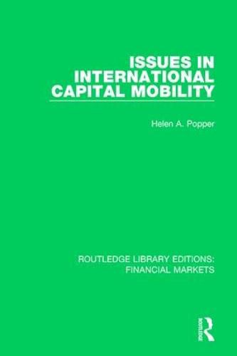 Cover image for Issues in International Capital Mobility