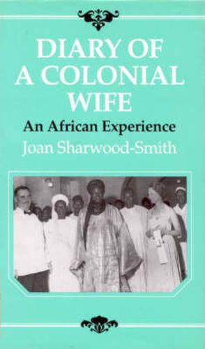 Cover image for Diary of a Colonial Wife: An African Experience