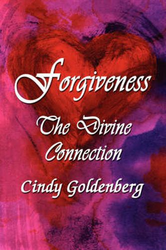 Cover image for Forgiveness: The Divine Connection