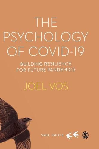 Cover image for The Psychology of Covid-19: Building Resilience for Future Pandemics