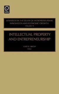 Cover image for Intellectual Property and Entrepreneurship