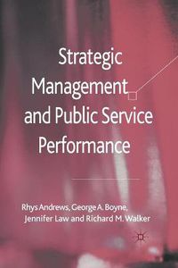 Cover image for Strategic Management and Public Service Performance