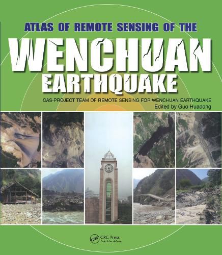 Cover image for Atlas of Remote Sensing of the Wenchuan Earthquake