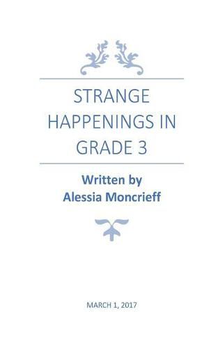 Cover image for Strange Happenings in Grade 3
