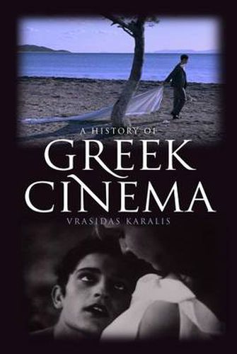 Cover image for A History of Greek Cinema