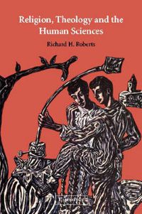 Cover image for Religion, Theology and the Human Sciences