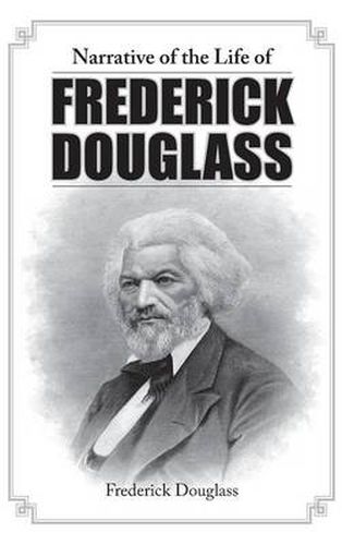 Cover image for Narrative of the Life of Frederick Douglass