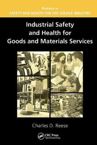 Cover image for Industrial Safety and Health for Goods and Materials Services