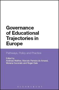 Cover image for Governance of Educational Trajectories in Europe: Pathways, Policy and Practice