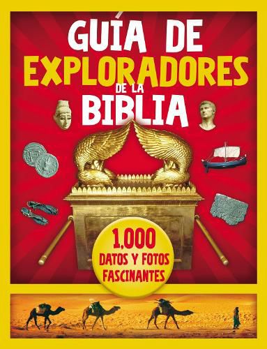 Cover image for Guia de Exploradores de la Biblia: 1000 Datos Y Fotos Fascinantes