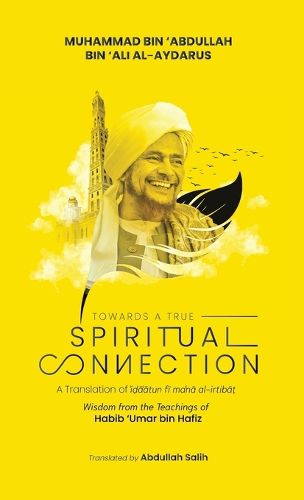 Cover image for Towards a True Spiritual Connection (HB)