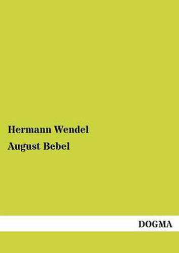 Cover image for August Bebel