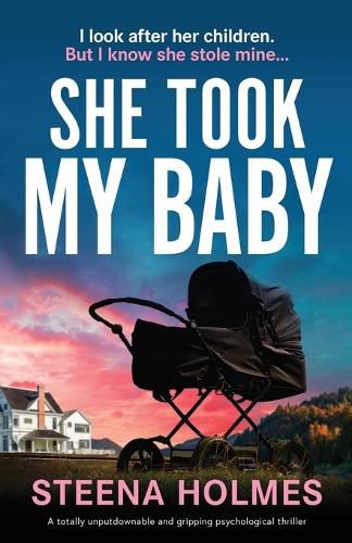 Cover image for She Took My Baby