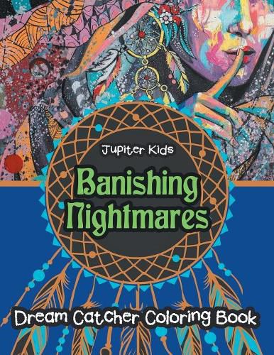 Cover image for Banishing Nightmares Dream Catcher Coloring Book