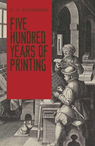 Cover image for Five Hundred Years Of Printing