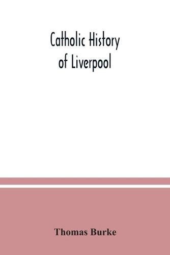 Catholic history of Liverpool