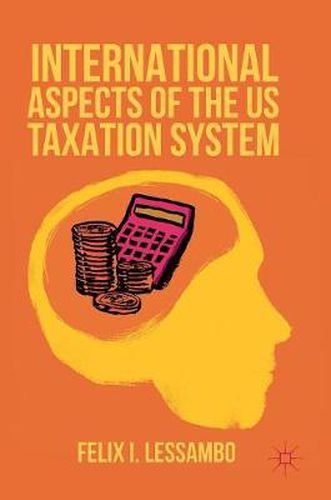 Cover image for International Aspects of the US Taxation System