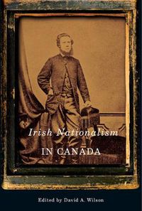 Cover image for Irish Nationalism in Canada