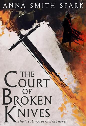 The Court of Broken Knives