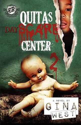 Cover image for Quita's Dayscare Center 2 (The Cartel Publications Present)