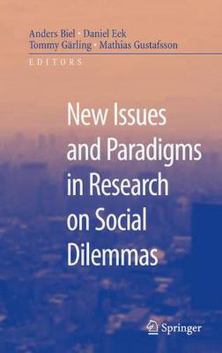 Cover image for New Issues and Paradigms in Research on Social Dilemmas