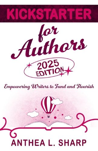 Cover image for Kickstarter for Authors, 2nd Edition
