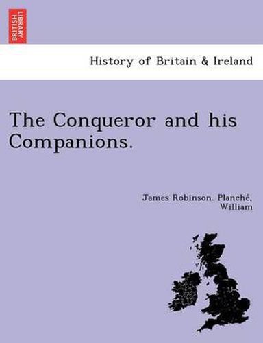 Cover image for The Conqueror and his Companions.