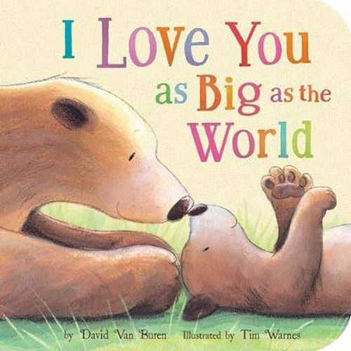 Cover image for I Love You As Big As the World