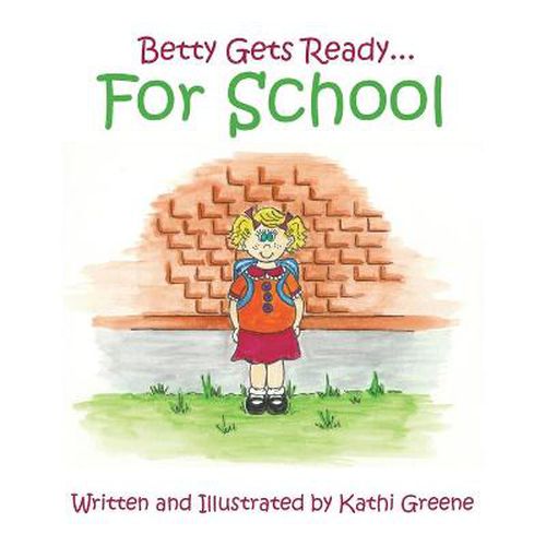 Cover image for Betty Gets Ready... for School