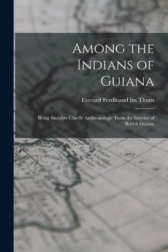 Cover image for Among the Indians of Guiana