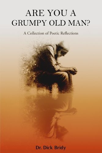 Cover image for Are You A Grumpy Old Man?